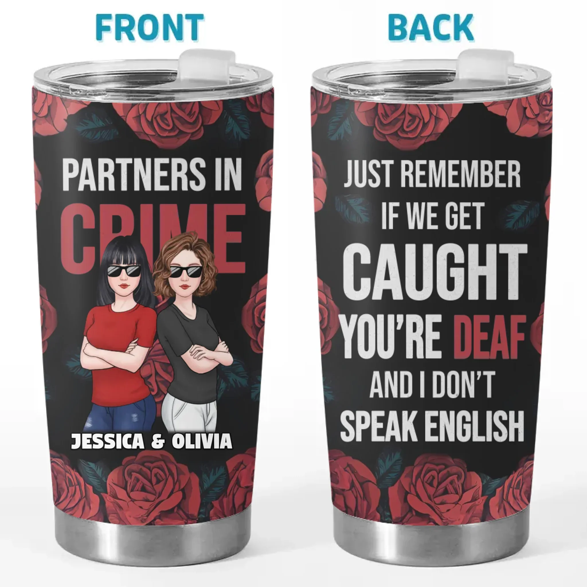 Best Partners In Crime - Bestie Personalized Custom Tumbler - Gift For Best Friends, BFF, Sisters