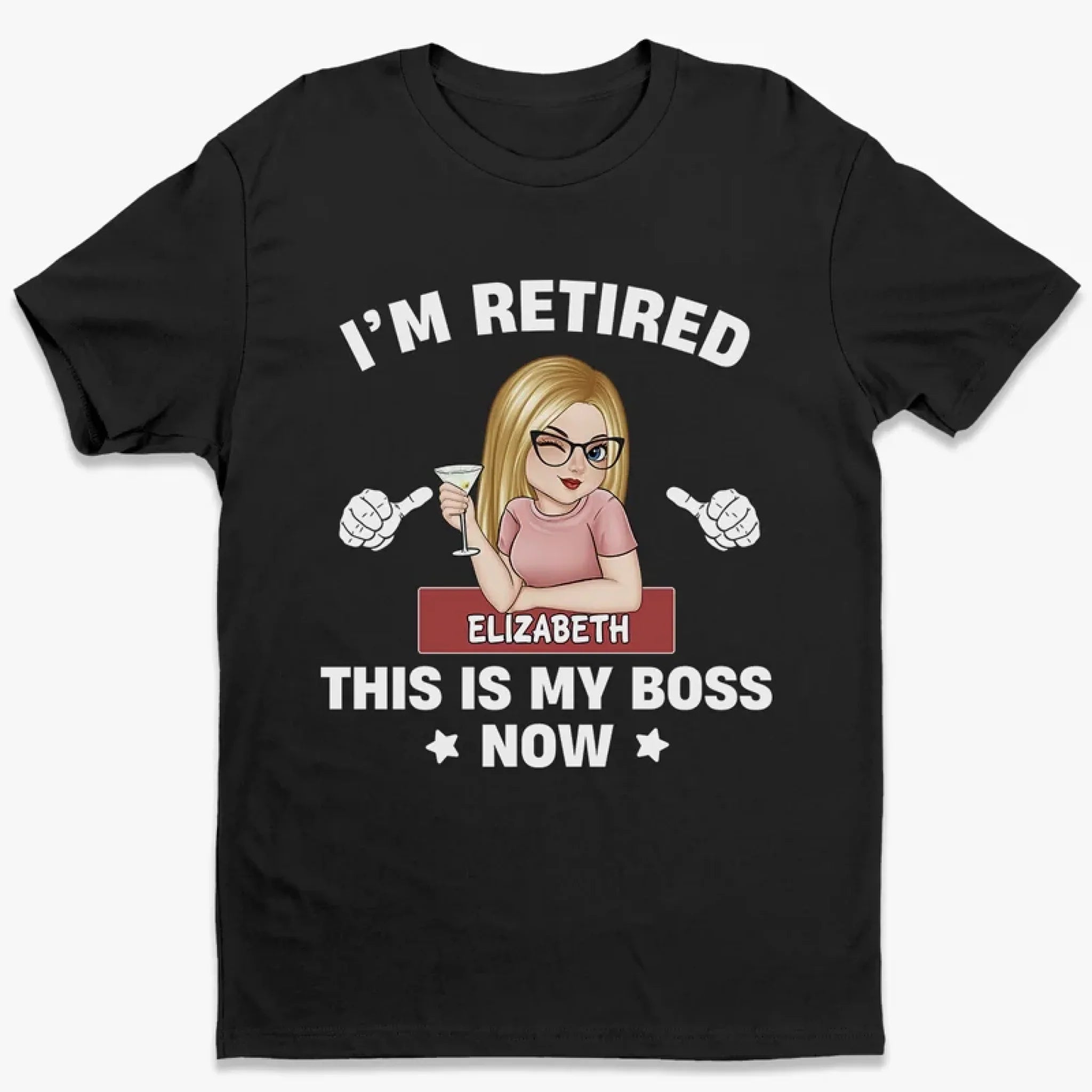 Retired, But She’s In Charge - Family Personalized Custom Unisex T-shirt, Premium T-shirt, Hoodie - Appreciation, Retirement Gift For Coworkers, Work Friends, Couple, Family Members