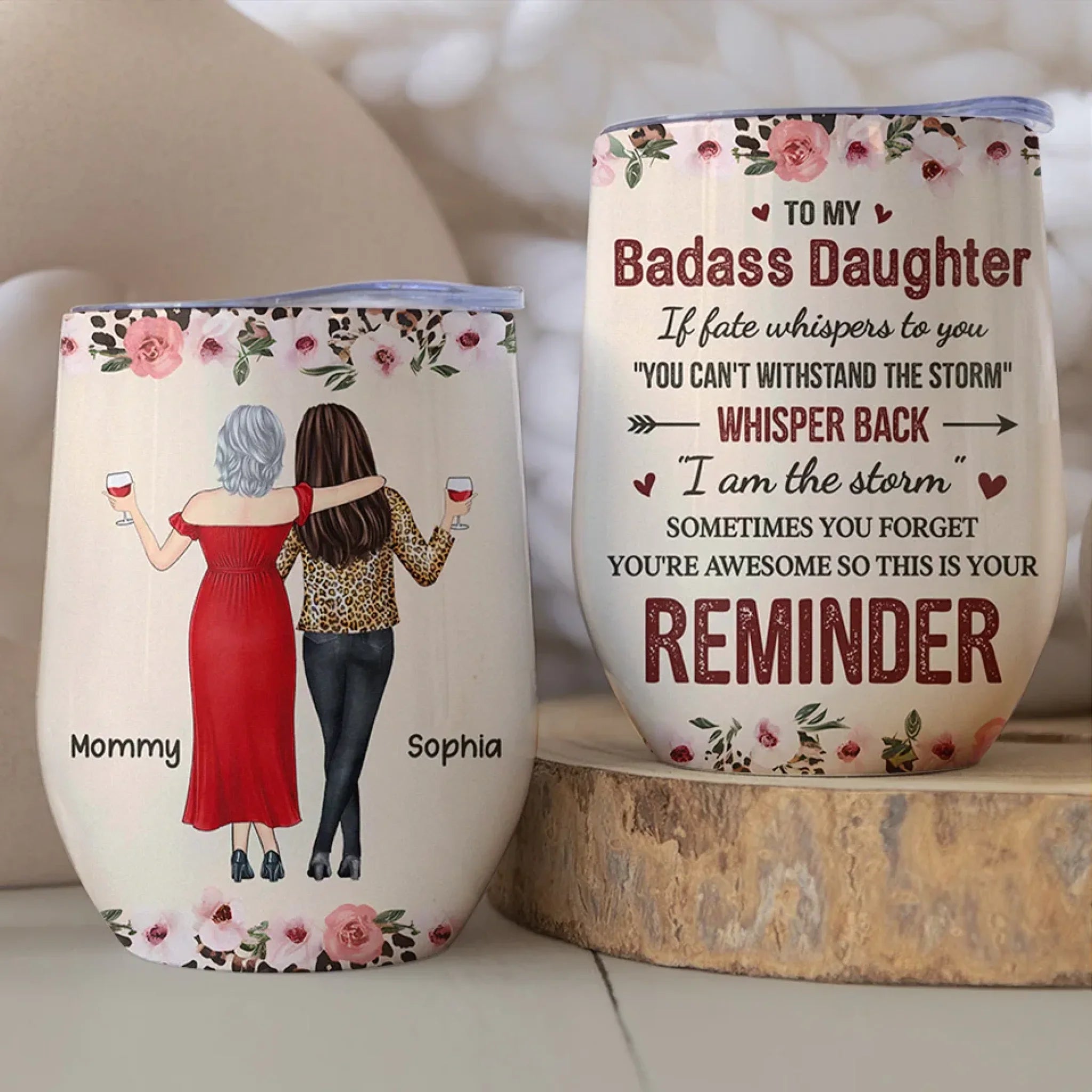 Don’t Forget How Awesome You Are - Family Personalized Custom Wine Tumbler - Gift For Mom, Daughter