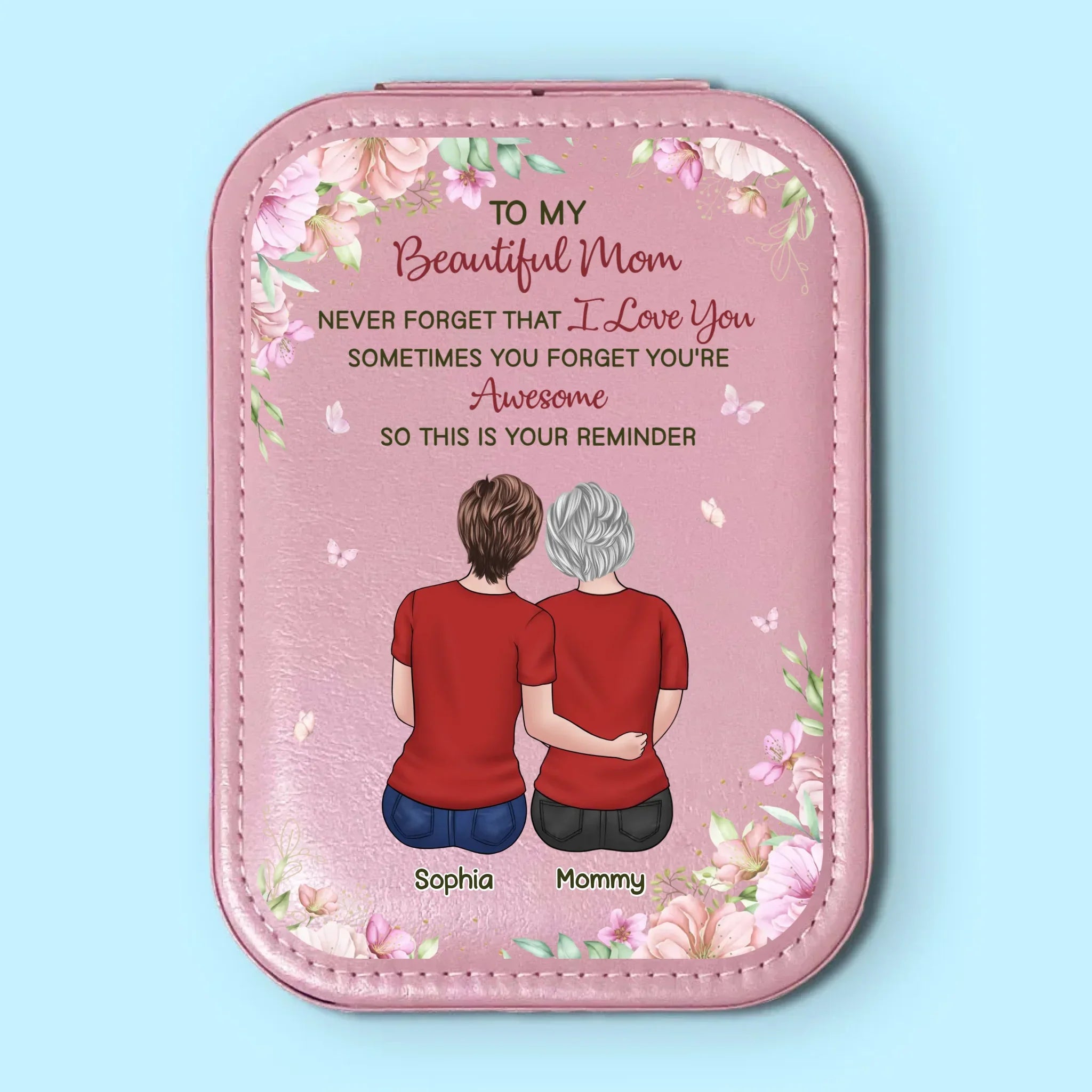 Sometimes You Forget You're Awesome So This Is Your Reminder - Family Personalized Custom Jewelry Box LED Makeup - Gift For Mom, Daughter