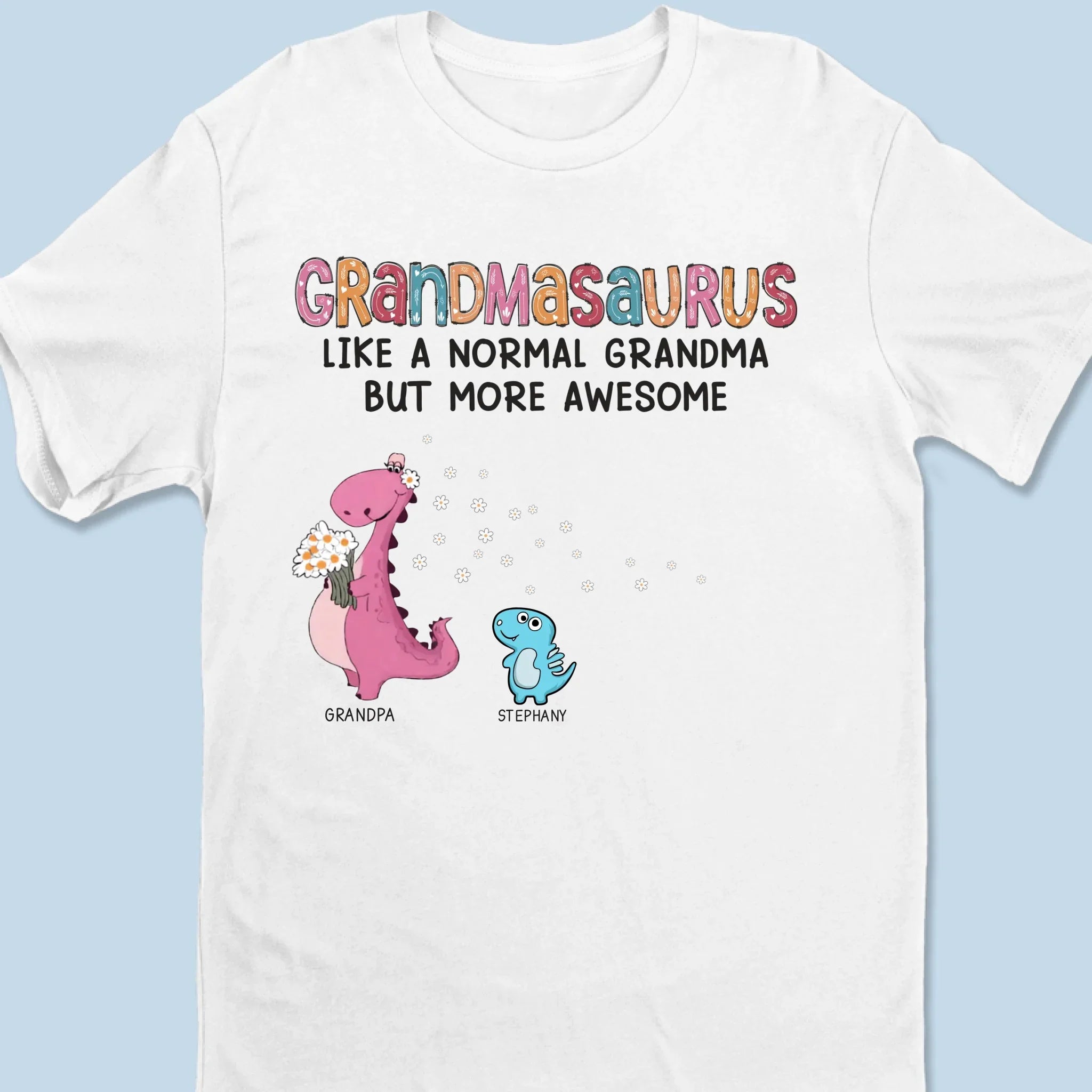 Like A Normal Gigi But More Awesome - Family Personalized Custom Unisex T-shirt, Premium T-shirt, Hoodie - Mother's Day, Gift For Mom, Grandma