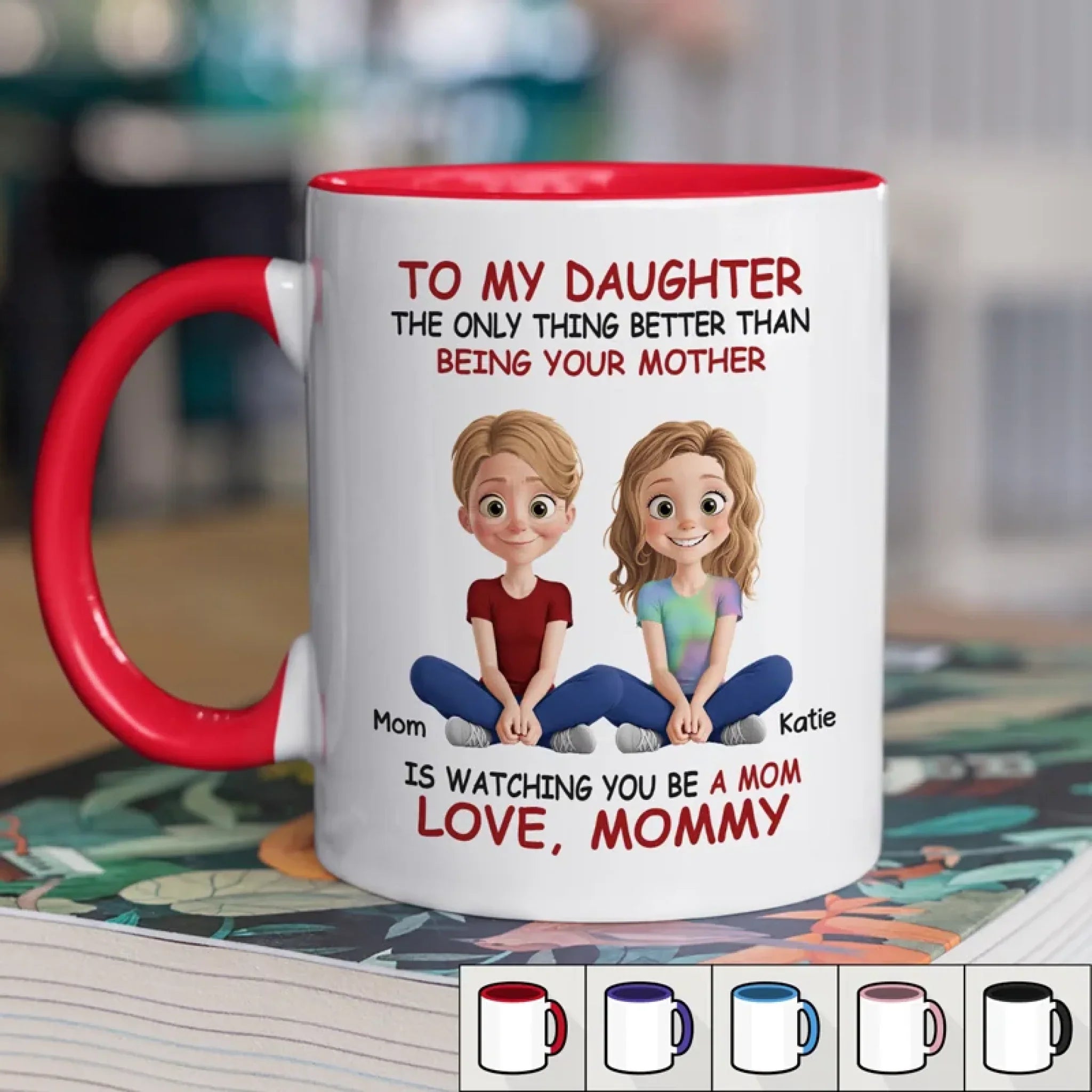 My Greatest Joy, My Precious Daughter - Family Personalized Custom Accent Mug - Mother's Day, Gift For Mom, Daughter