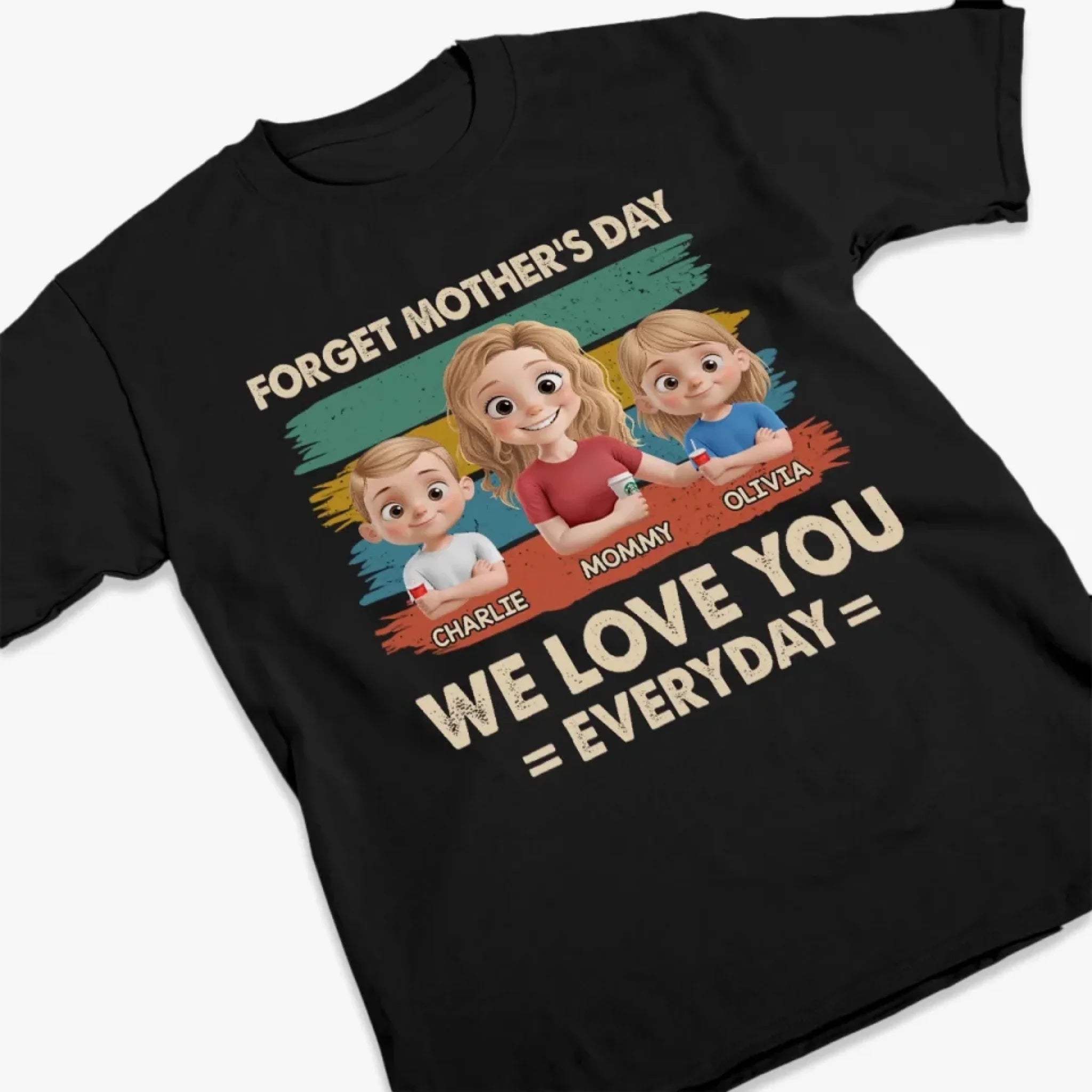 No Calendar Needed To Love You - Family Personalized Custom Unisex T-shirt, Premium T-shirt, Hoodie - Mother's Day, Gift For Mom
