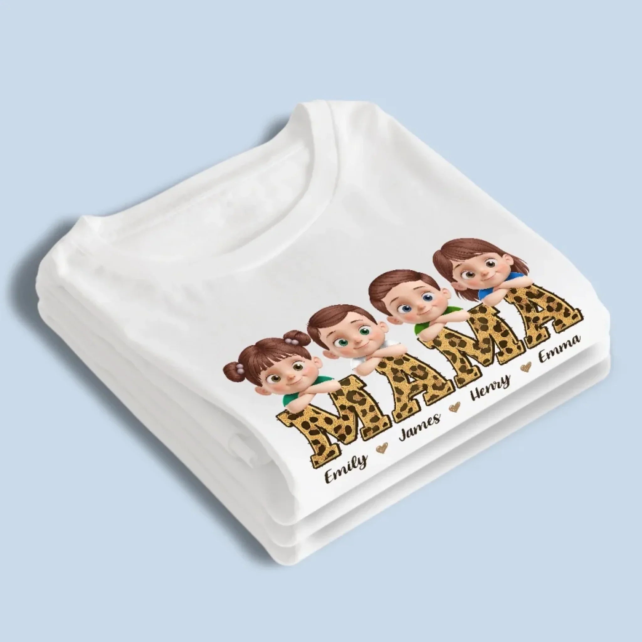 Behind Every Great Kid Is A Mama Who Believed First - Family Personalized Custom Unisex T-shirt, Premium T-shirt, Hoodie - Mother's Day, Gift For Mom, Grandma