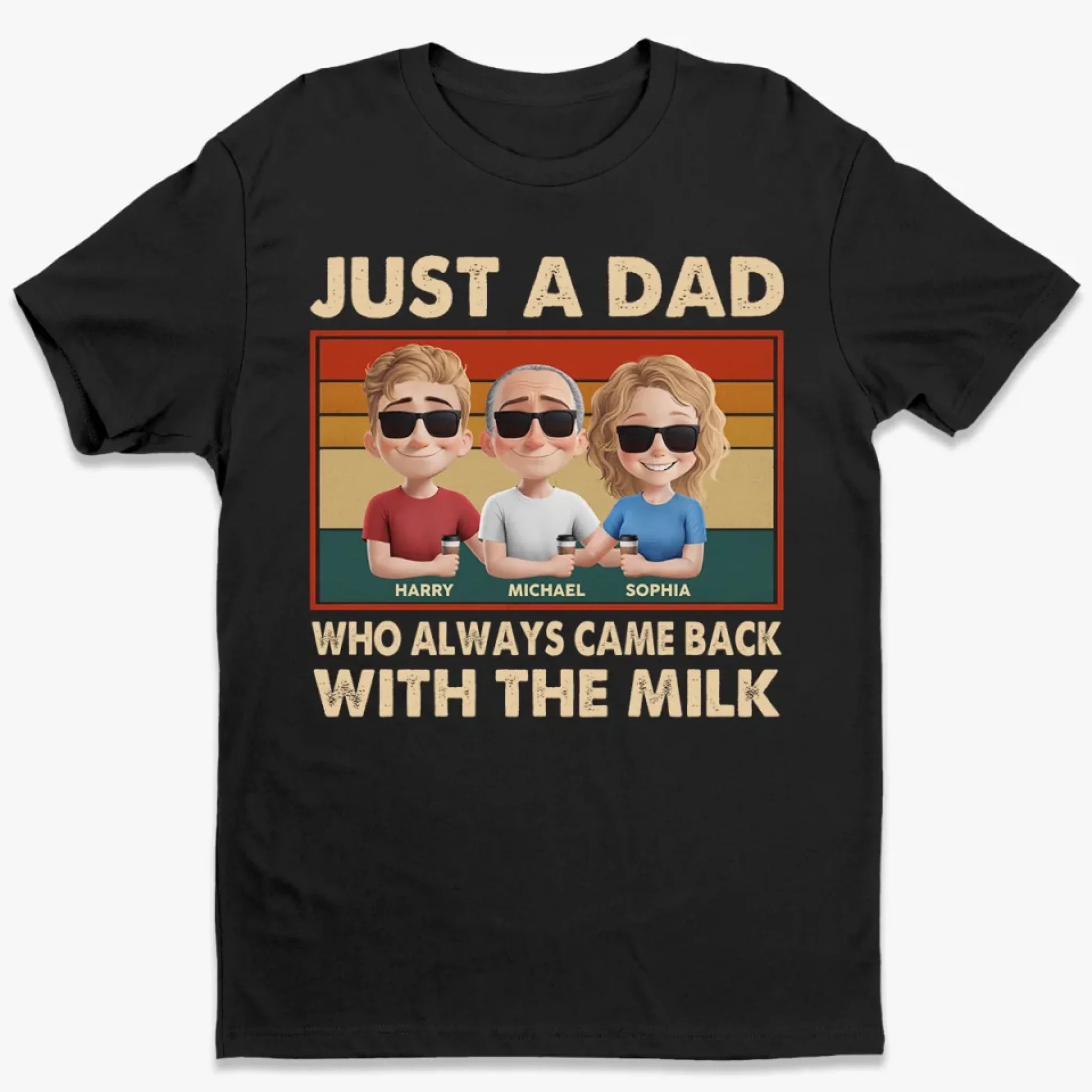 Just A Dad Who Always Came Back With The Milk - Family Personalized Custom Unisex T-shirt, Premium T-shirt, Hoodie - Father's Day, Gift For Dad, Grandpa
