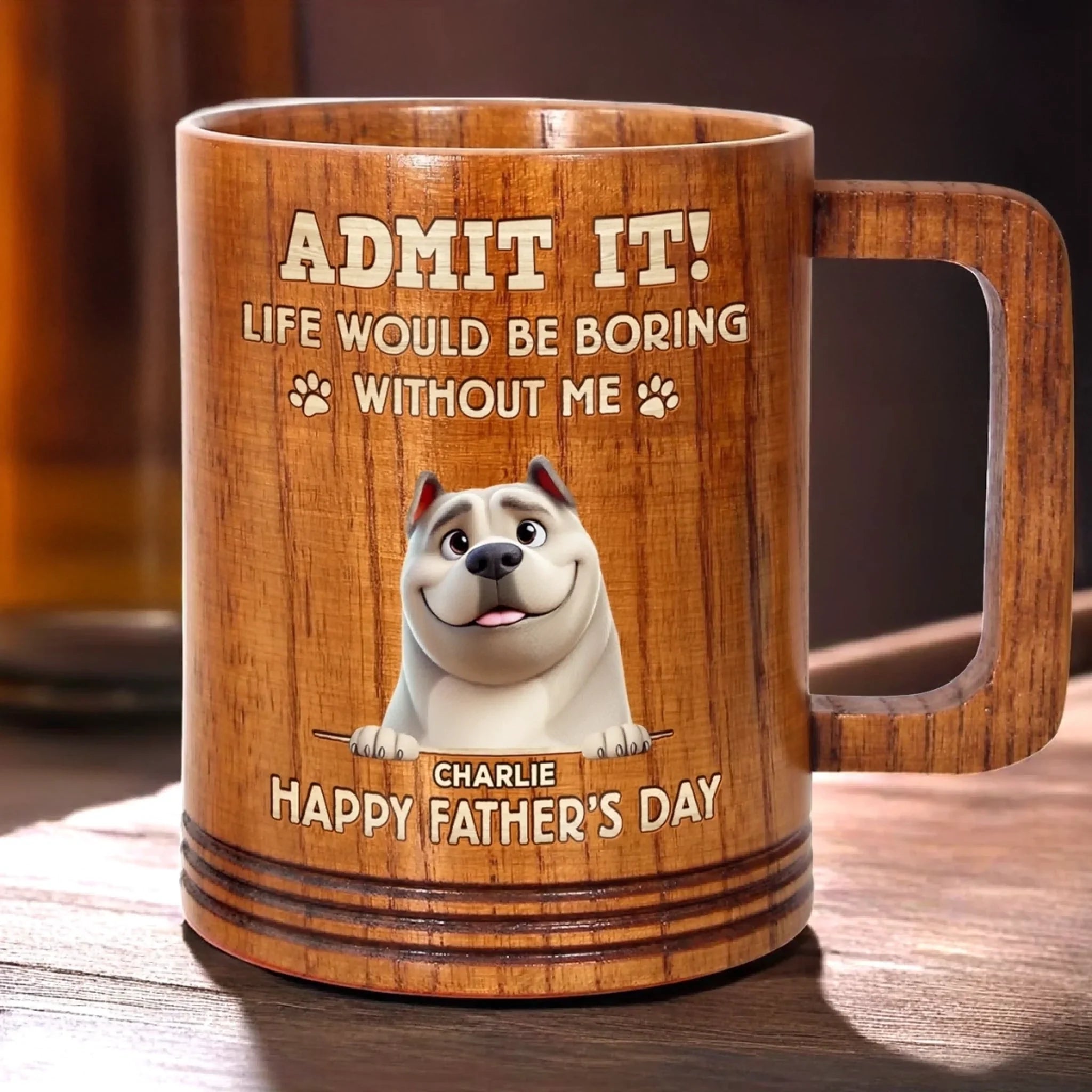I’m Your Daily Dose Of Chaos - Dog Personalized Custom Wooden Mug - Father's Day, Gift For Dad, Pet Owners, Pet Lovers