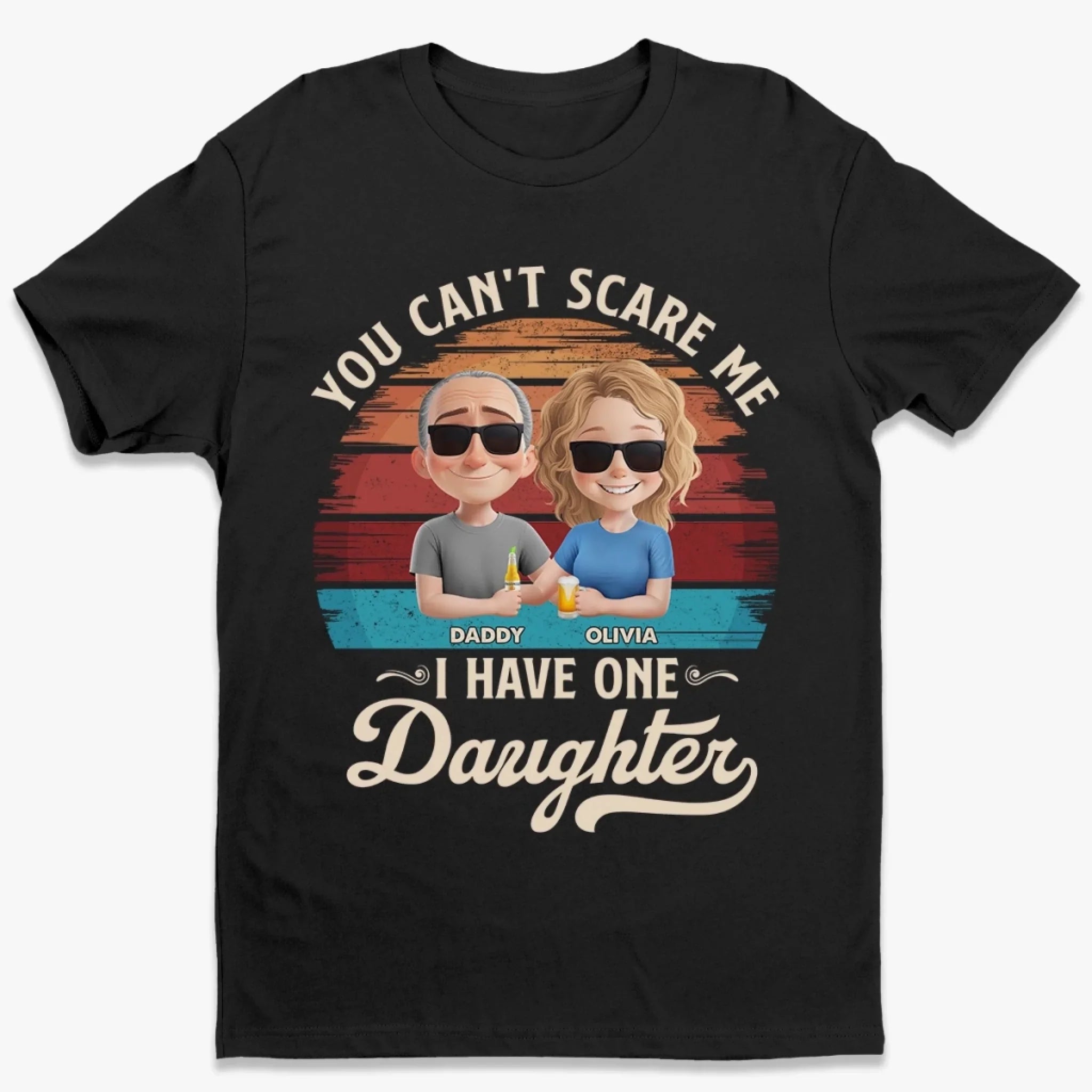 Nothing Scares Me, I Have A Daughter - Family Personalized Custom Unisex T-shirt, Premium T-shirt, Hoodie - Father's Day, Gift For Dad