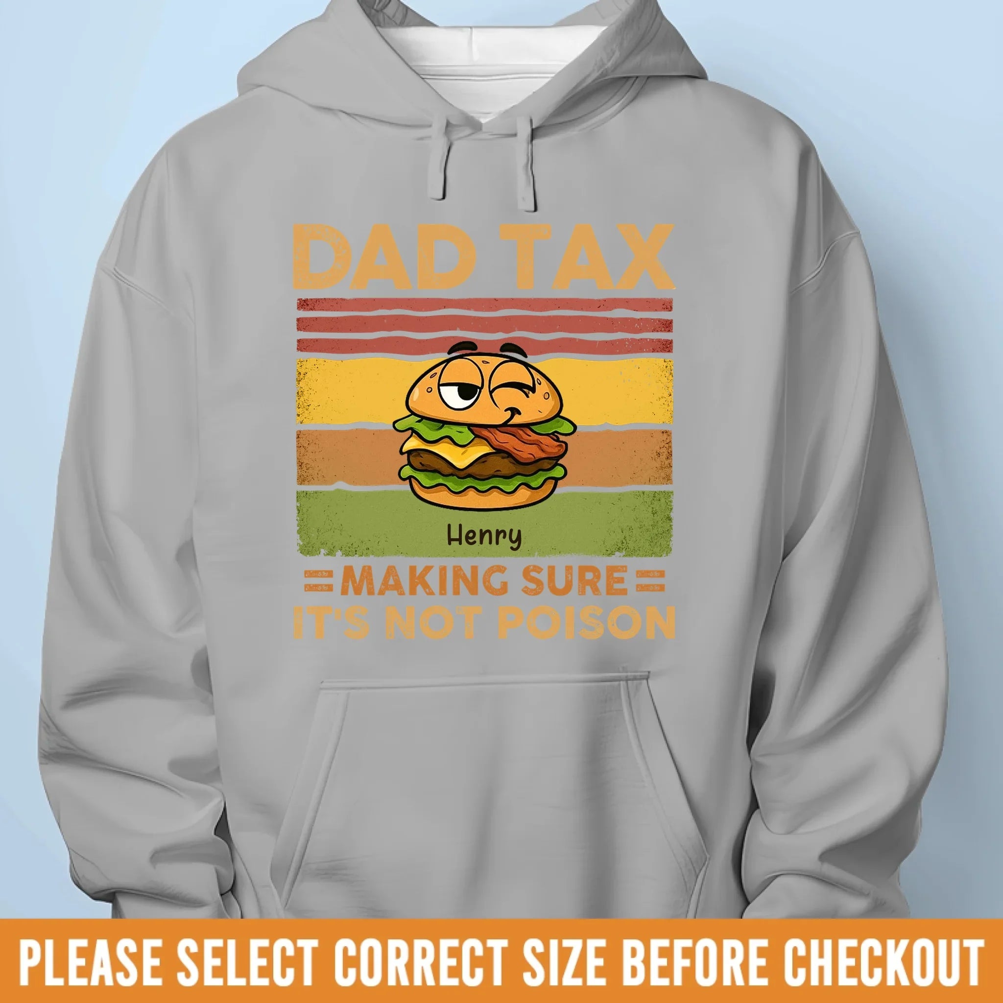 Dad Tax Making Sure It's Not Poison - Family Personalized Custom Unisex T-shirt, Premium T-shirt, Hoodie - Father's Day, Gift For Dad, Grandpa