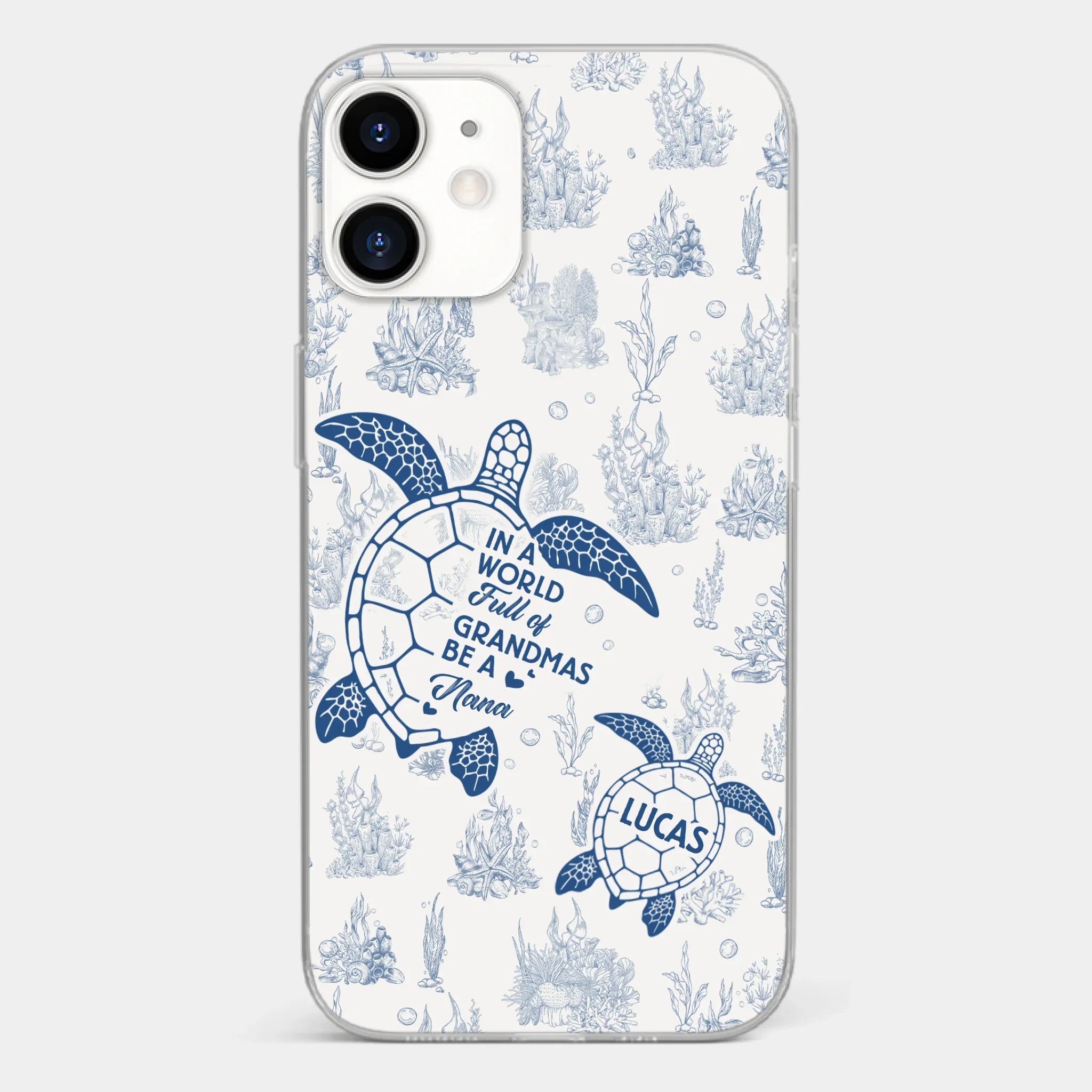 Custom Clear Phone Case - Personalized Birthday Gifts For Mom, Grandma - Stand Out, Be The Nana