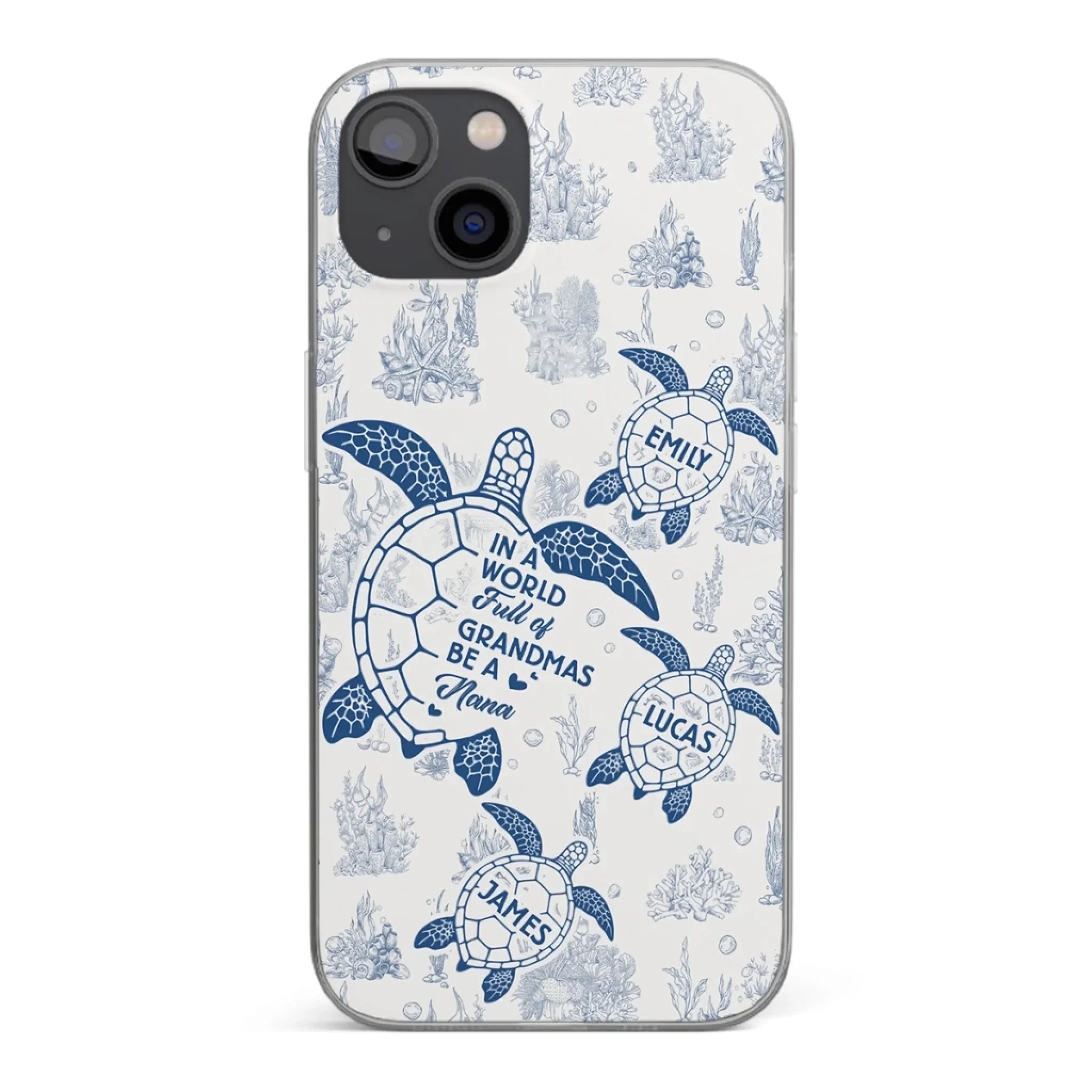 Custom Clear Phone Case - Personalized Birthday Gifts For Mom, Grandma - Stand Out, Be The Nana