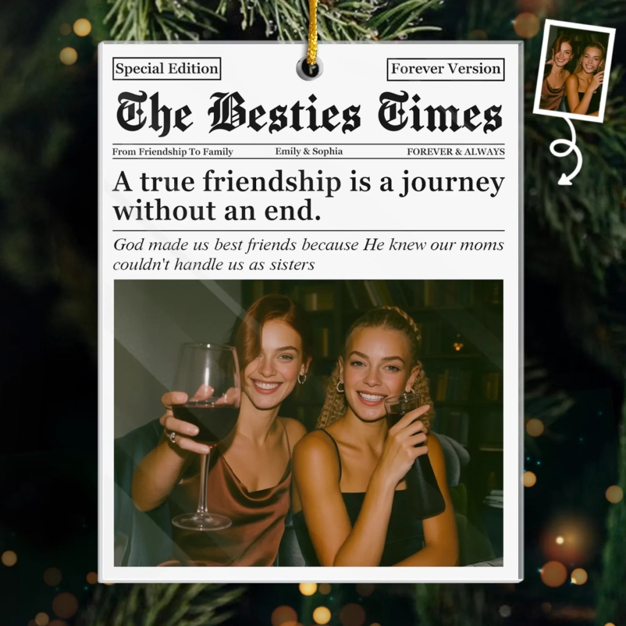 Custom Photo Acrylic Ornament - Personalized Christmas Best Friend Birthday Gifts For Women, Besties, Sisters, BFF - True Friends, No Deadlines