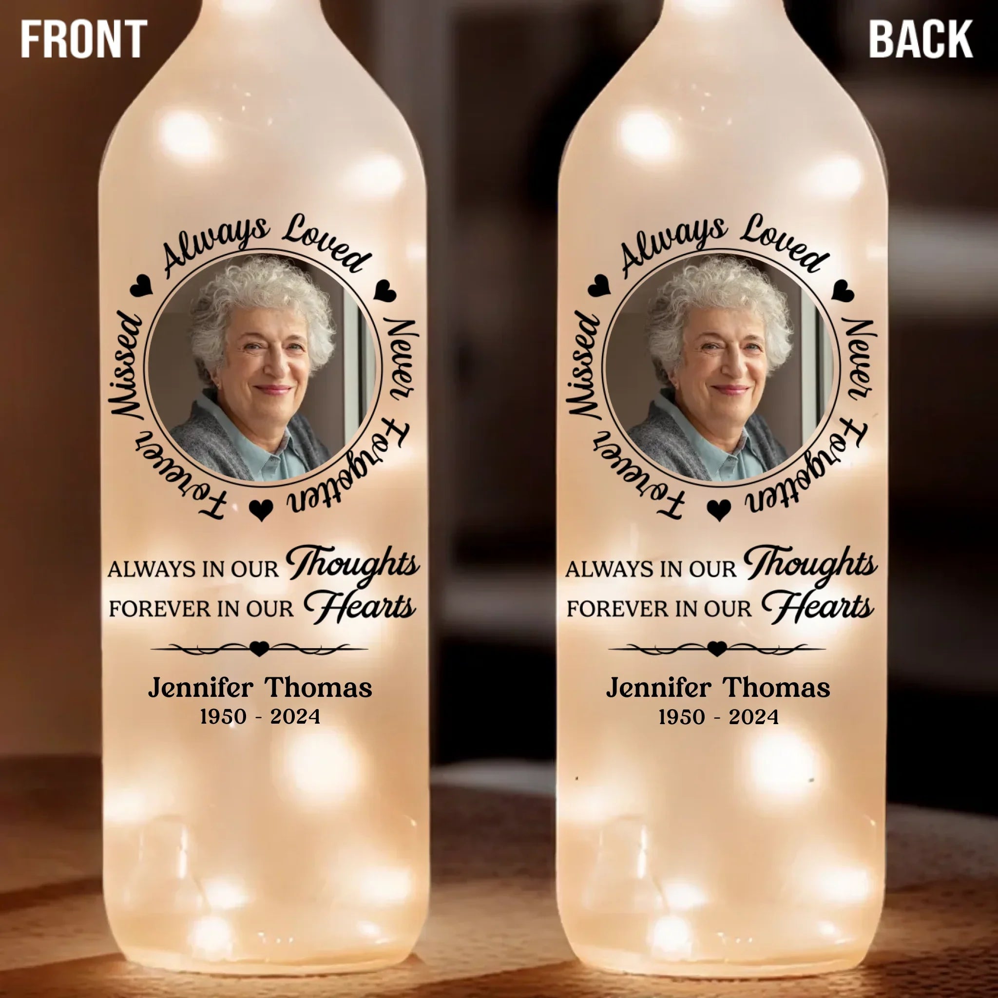 Custom Photo You Are Always Loved And Never Forgotten - Memorial Personalized Custom Bottle Lamp - Sympathy Gift For Family Members