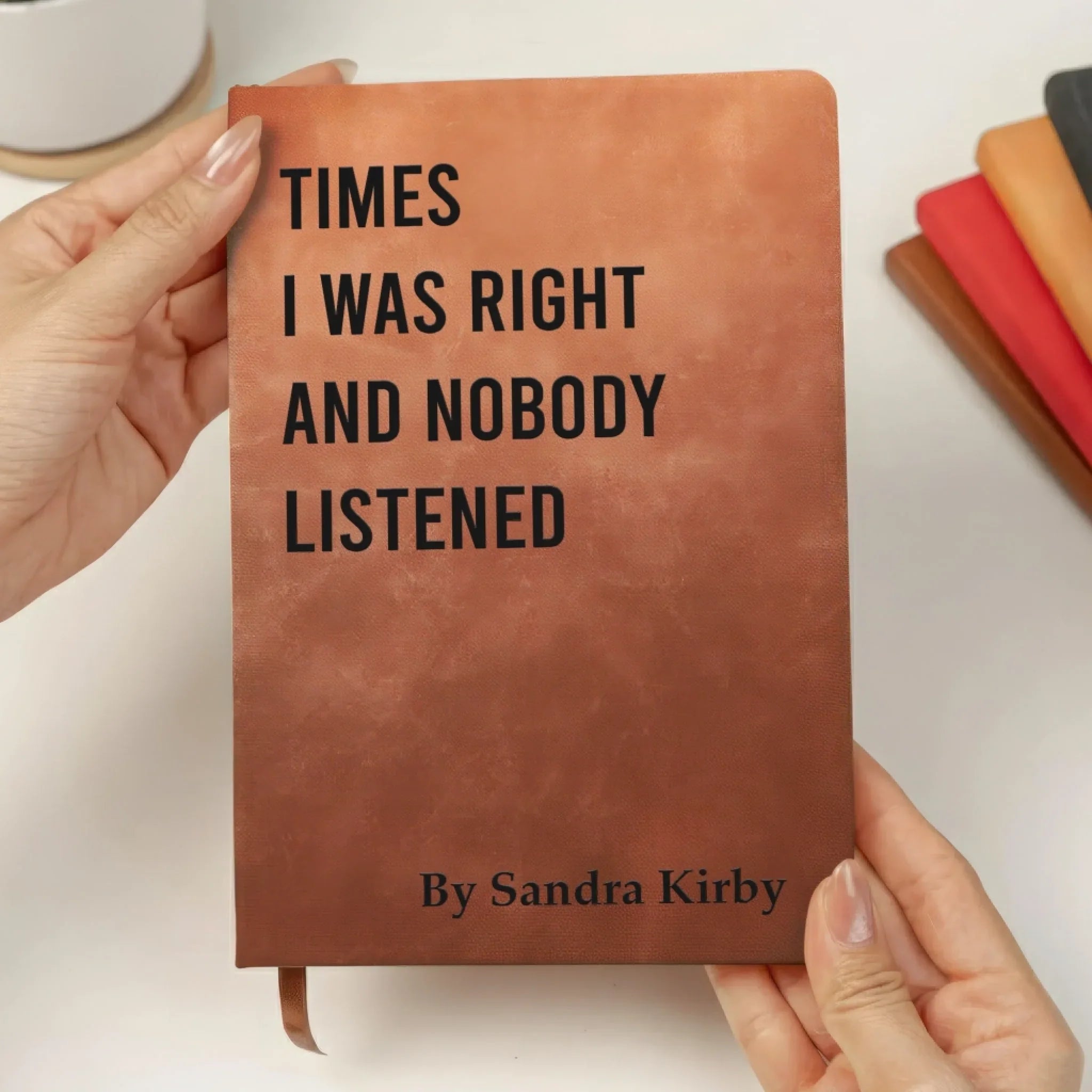 Custom Leather Writing Journal - Personalized Funny Gifts For Coworker, Work Bestie, Best Friends - Sarcasm Storage Unit