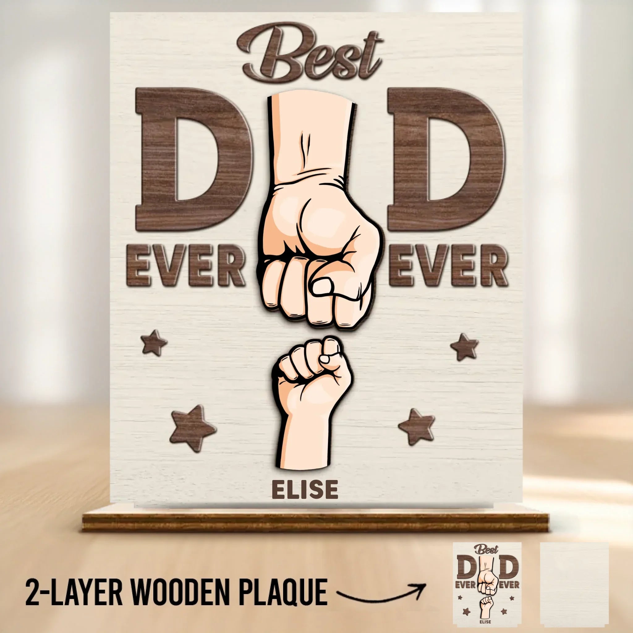 Behind Every Tiny Fist Is A Big Love For Dad - Family Personalized Custom Shaped 2-Layered Wooden Plaque With Flat Stand - Father's Day, House Warming Gift For Dad