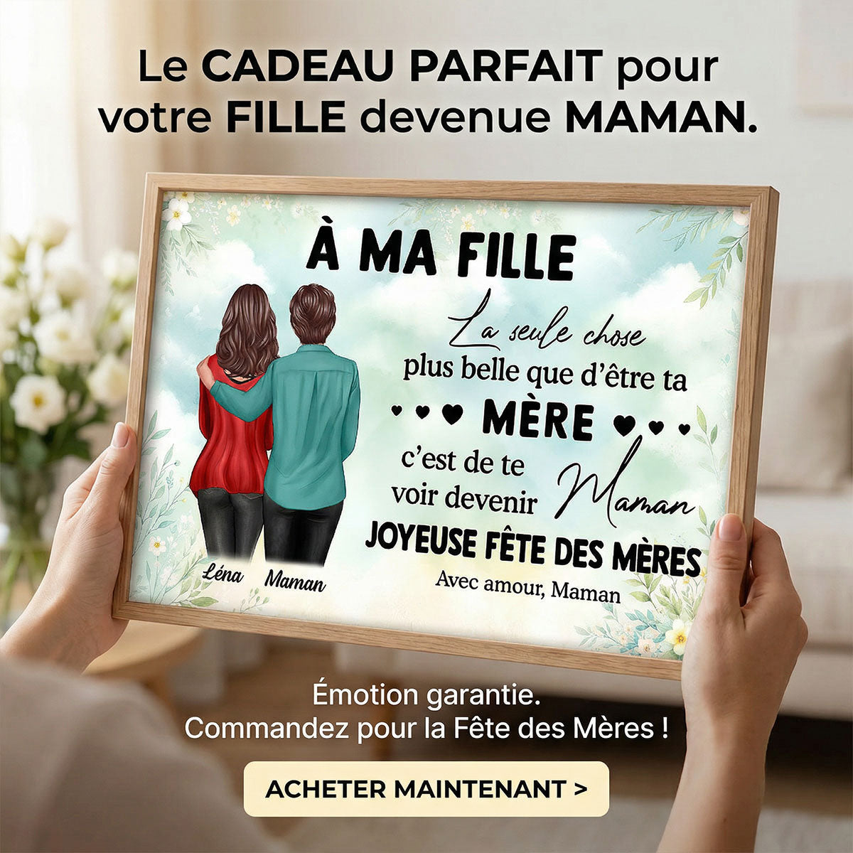 ma fille – Te voir devenir maman – Affiche personnalise – Cadeau de Fte des Mres pour ma fille