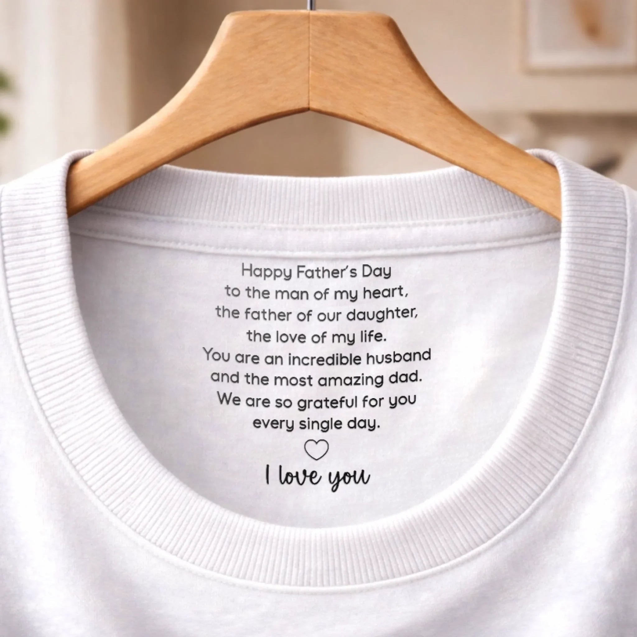 Custom Inside Neck Print T-Shirt - Personalized Father's Day Birthday Gifts For Dad, Grandpa - Thankful Every Day For Dad