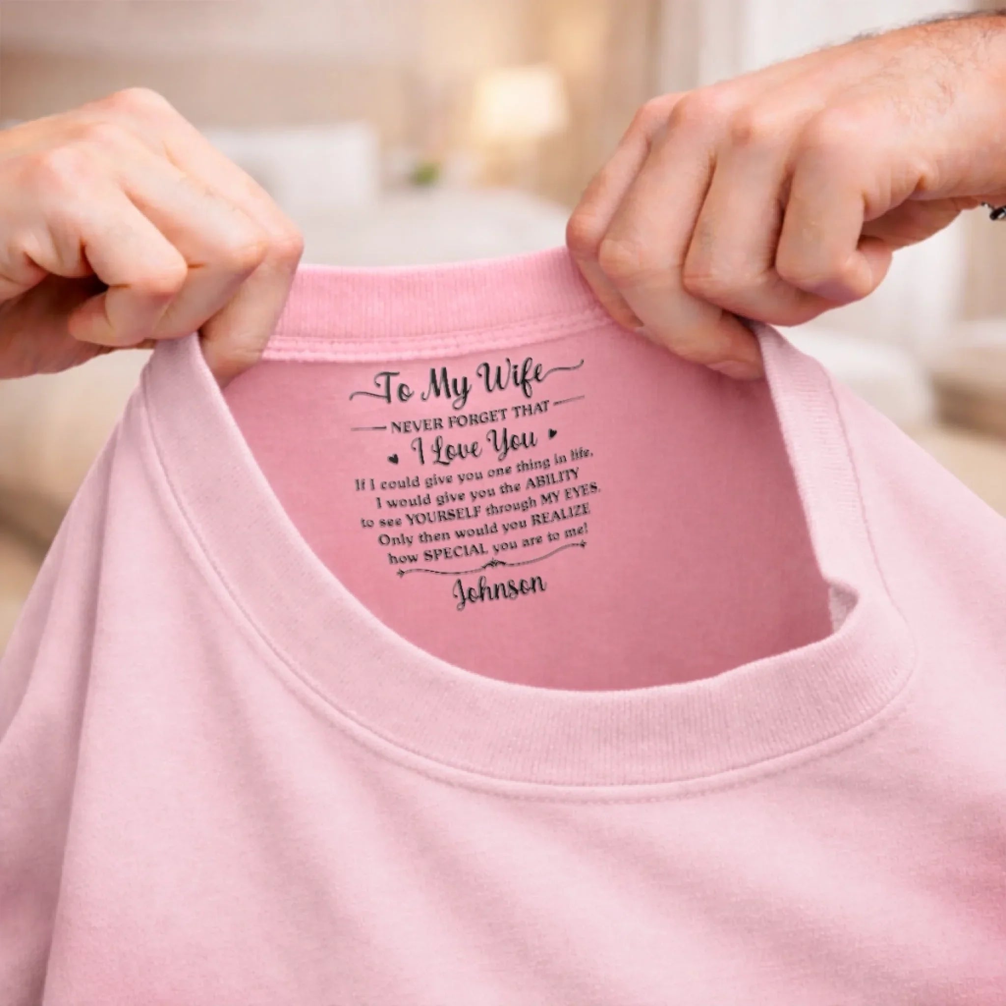 Custom Inside Neck Print T-Shirt - Personalized Anniversary Wedding Gifts For Husband And Wife, Him And Her - Tiny Message, Forever Feeling