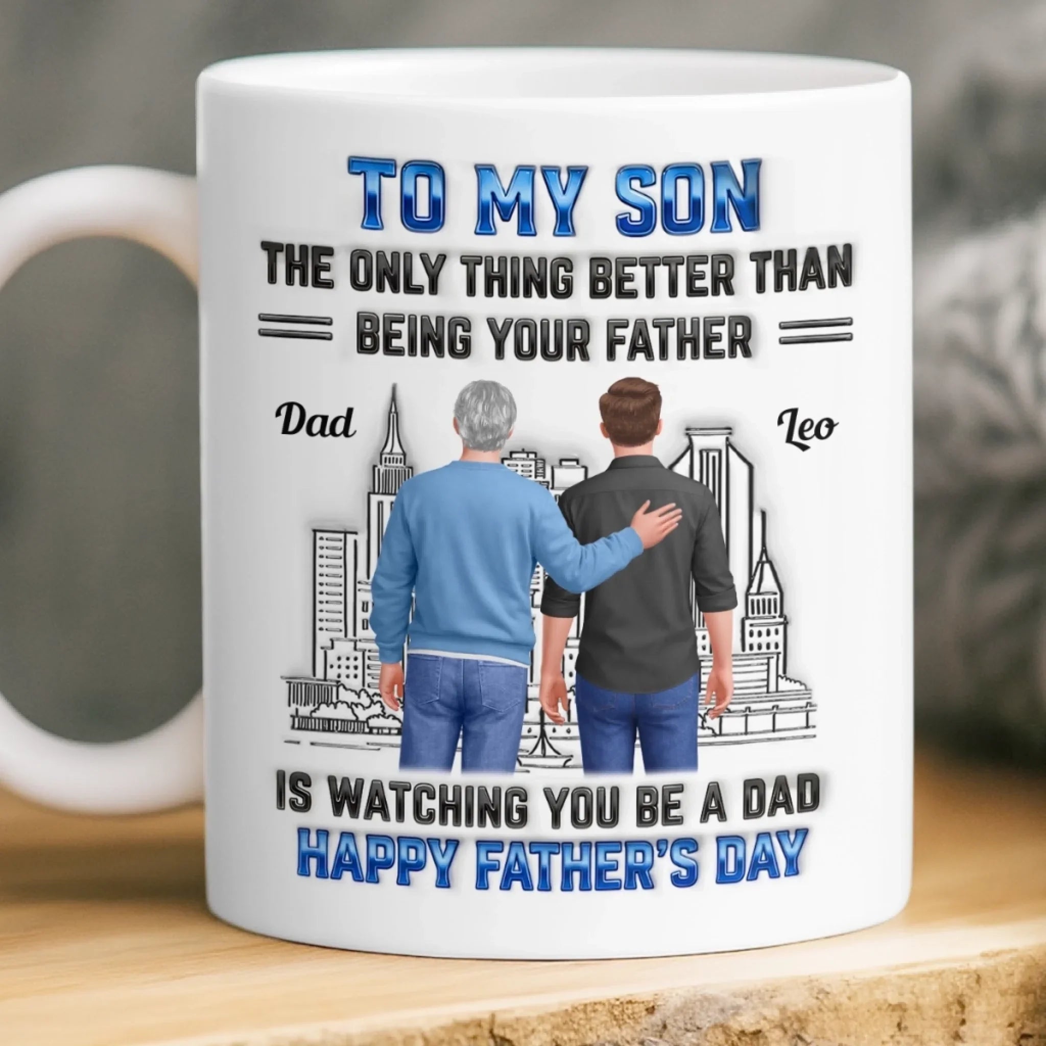 Custom 3D Inflated Effect Printed Mug - Personalized Father's Day Gifts For Son - Watching You Grow Is My Joy