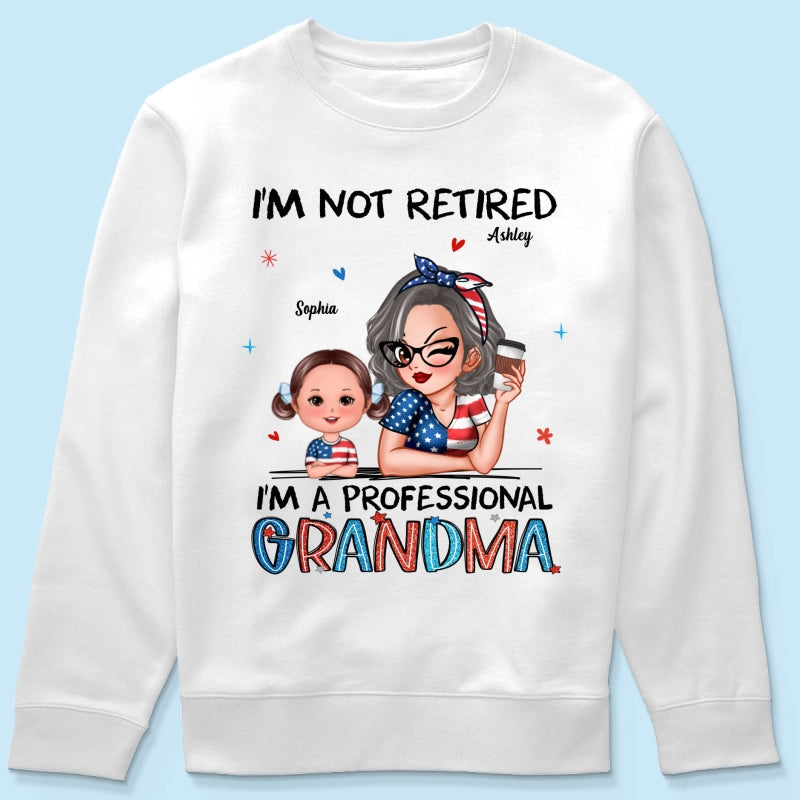 Retired Grandma Nation Flag Personalized Shirt, 4th Of July