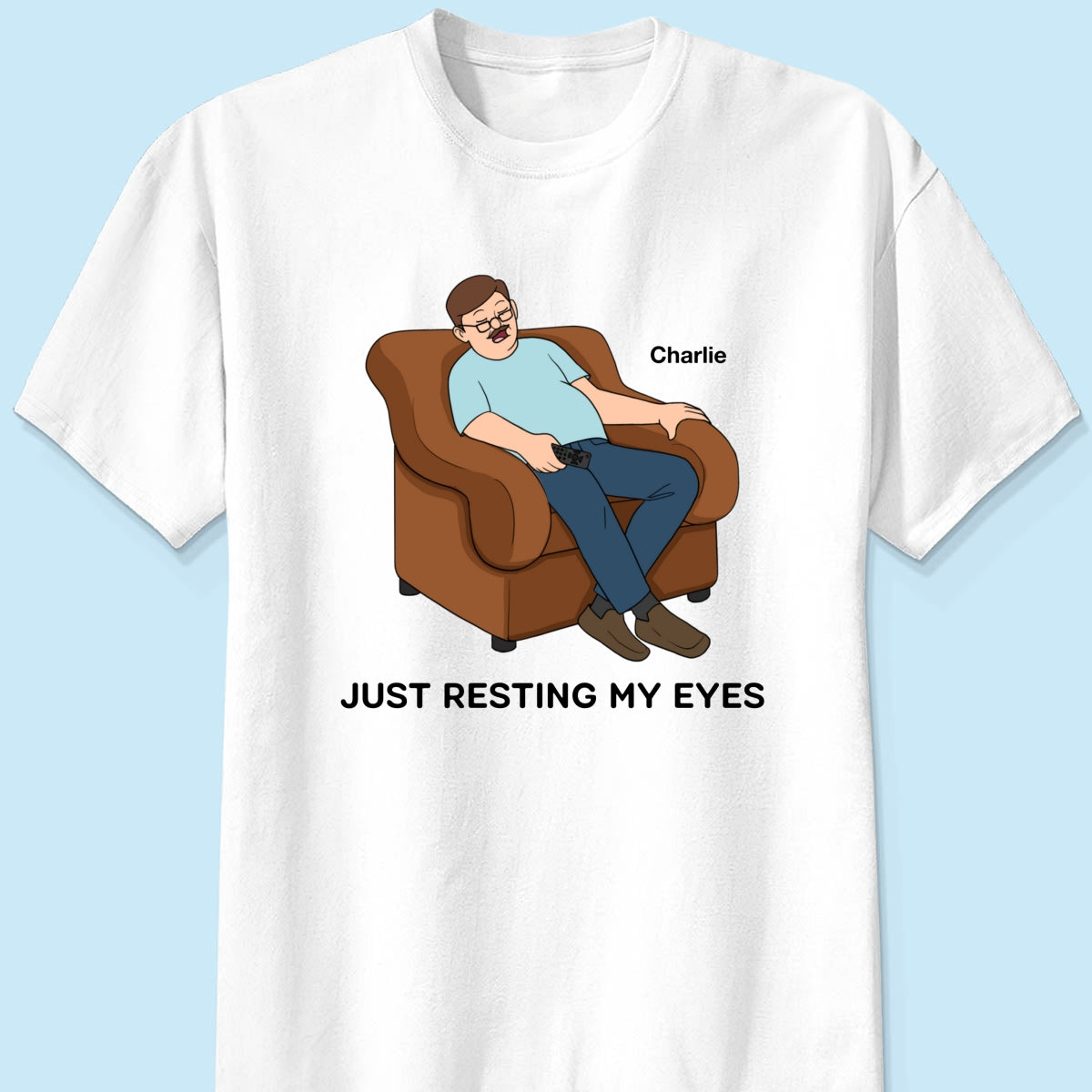 Just Resting My Eyes Dad Grandpa Asleep Funny Father‘s Day Gift Personalized Shirt