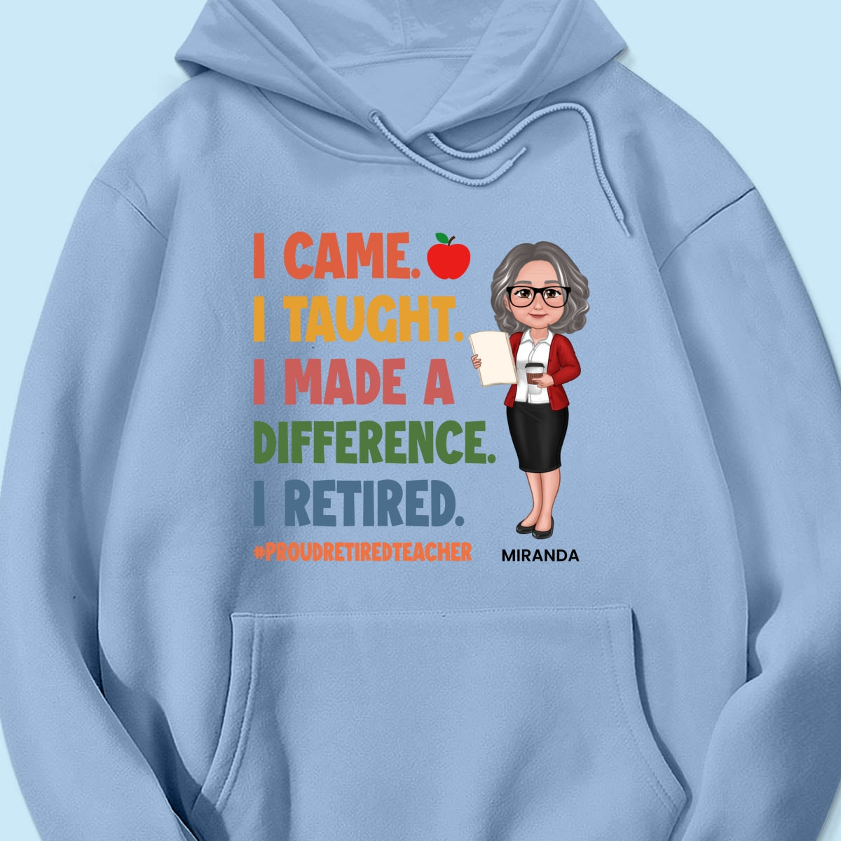 Proud Retired Teacher - Personalized Shirt - Retirement gift