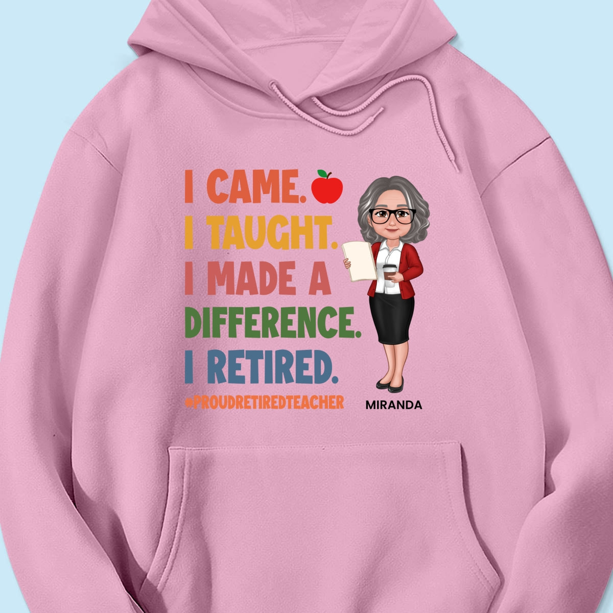 Proud Retired Teacher - Personalized Shirt - Retirement gift