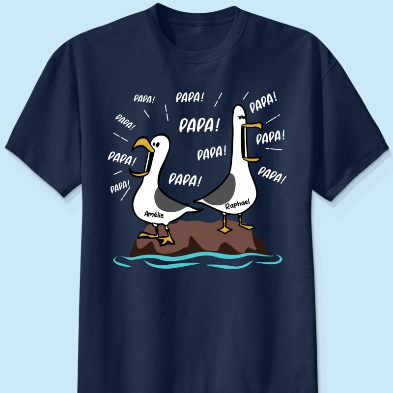Mouettes Papa! Papa! Papa! – T-shirt Personnalis – Cadeau Rigolo pour la Fte des Pres