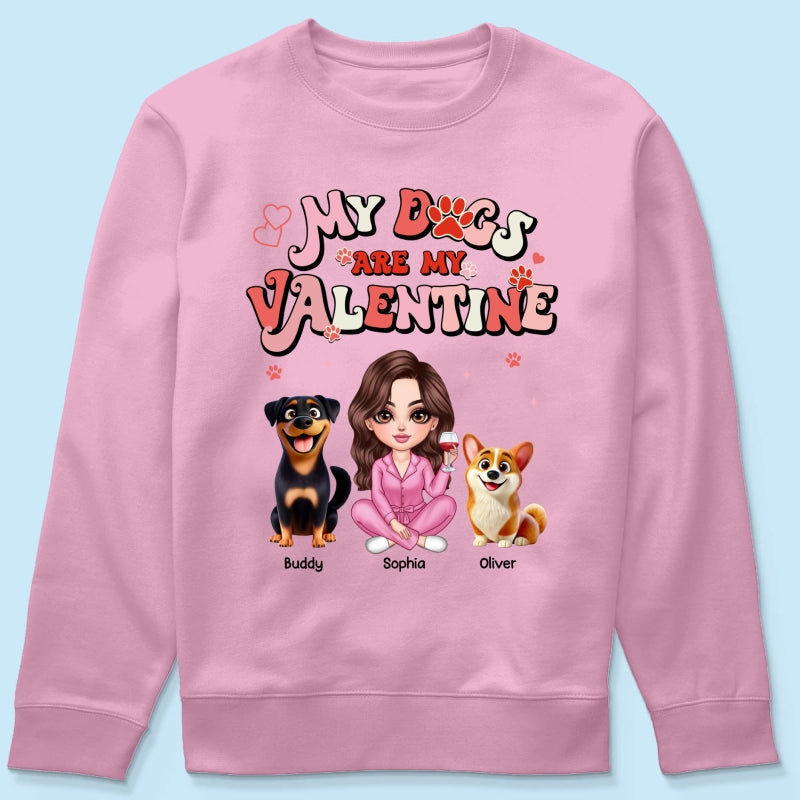 Personalized Shirt For Dog Mom, My Dogs Are My Valentine