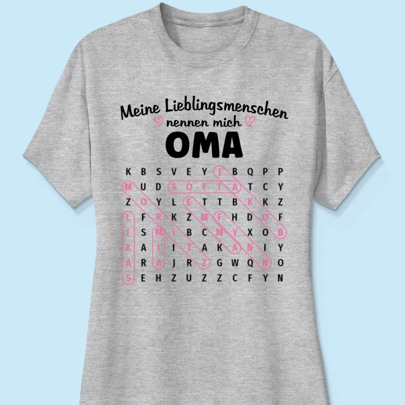 Meine Lieblingsmenschen nennen mich Oma Wortsuchrtsel – Personalisiertes Shirt – Geschenk fr Oma