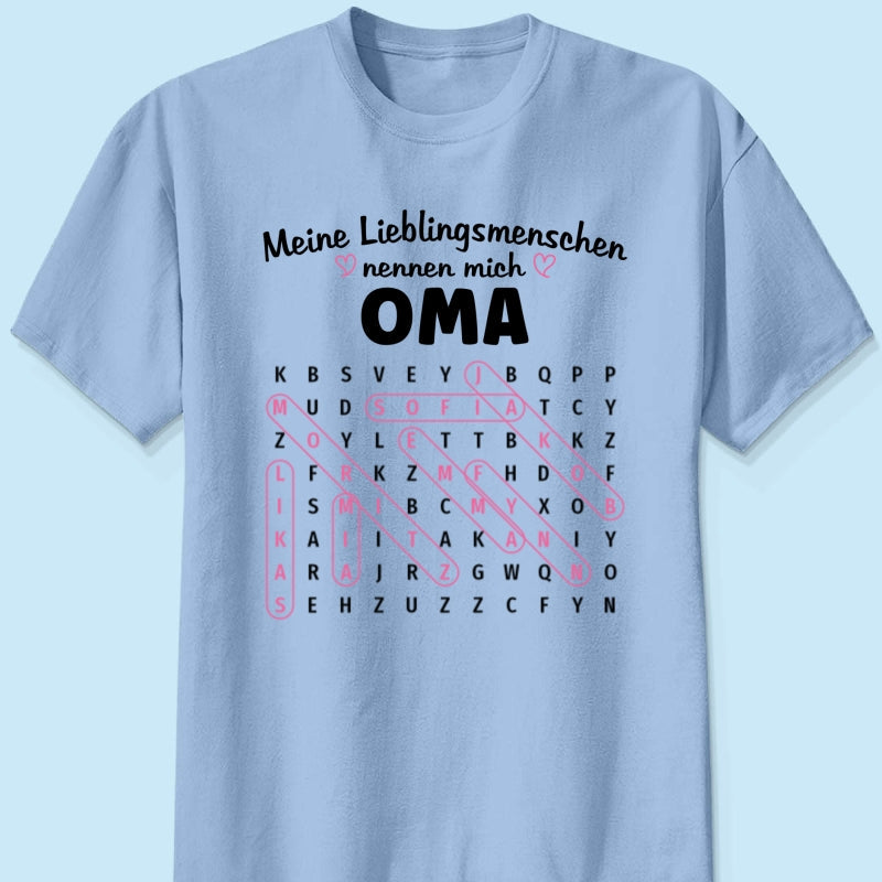 Meine Lieblingsmenschen nennen mich Oma Wortsuchrtsel – Personalisiertes Shirt – Geschenk fr Oma