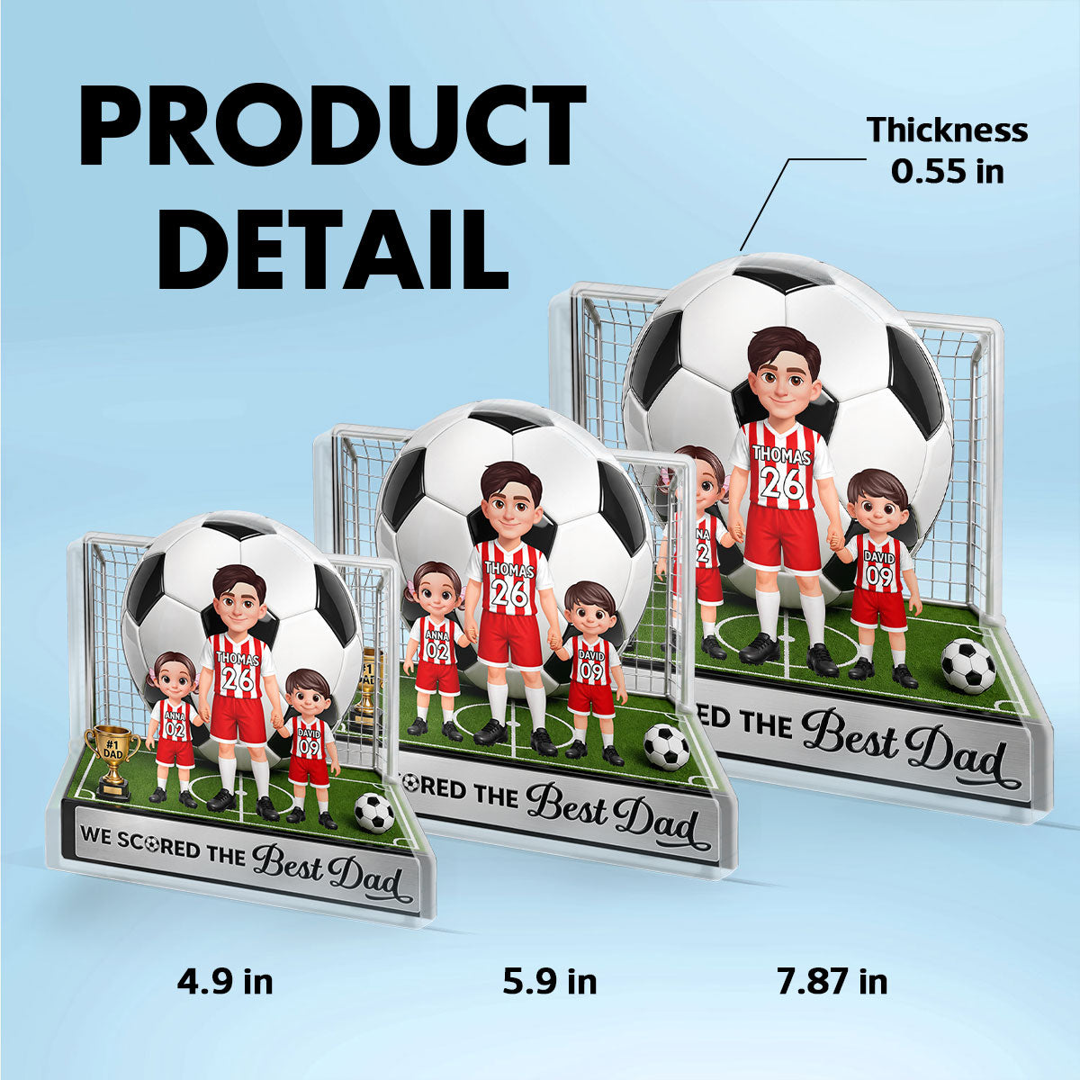 No 1 Soccer Dad And Kids We Scored The Best Dad 2D Flat Printed - Personalized Acrylic Block Plaque - Gift For Dad, Husband, Soccer Football Fans