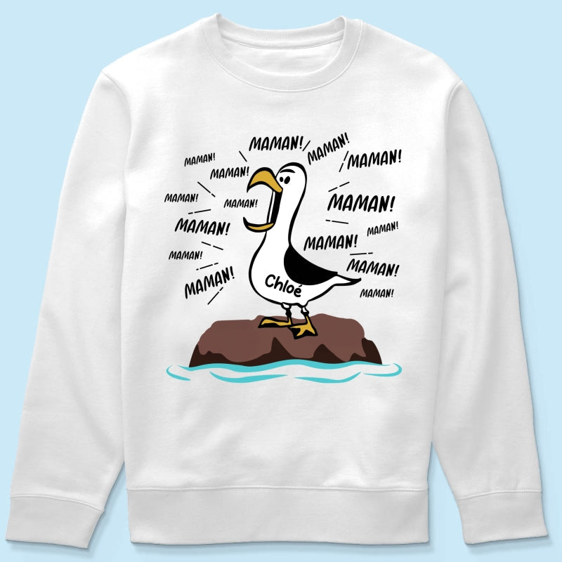 Mouettes Maman! Maman! Maman! – T-shirt Personnalis – Cadeau Rigolo pour la Fte des Mres
