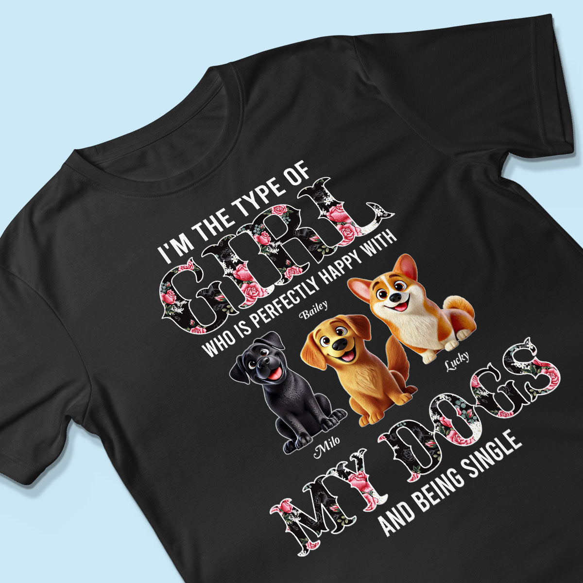 Perfectly Happy With Dogs And Being Single Cute Realistic Cartoon Dog Personalized Shirt, Birthday Gift For Dog Owner, Dog Lover