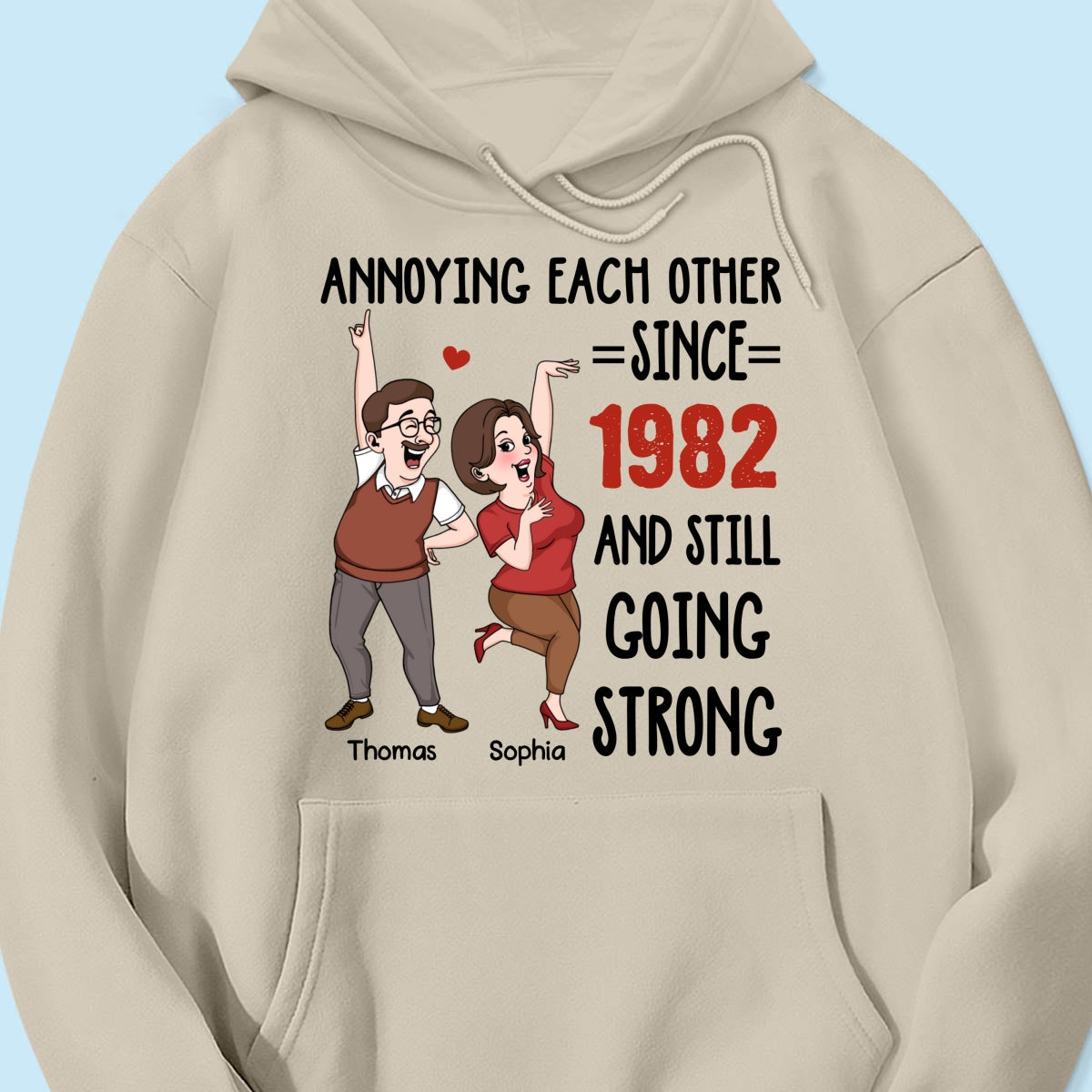 Annoying Each Other And Still Going Strong Funny Gift For Couple Personalized Shirt