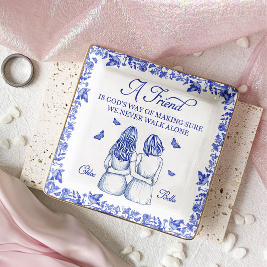 A Friend Is God's Way Of - Personalized Jewelry Dish