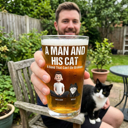 A Man And His Dog Cat - A Bond Can't Be Broken - Personalized Beer Glass