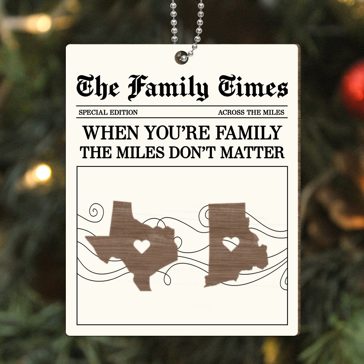 The Family Times Long Distance - Personalized Wooden Ornament - Togetherness Heartfelt Christmas Gift for Family