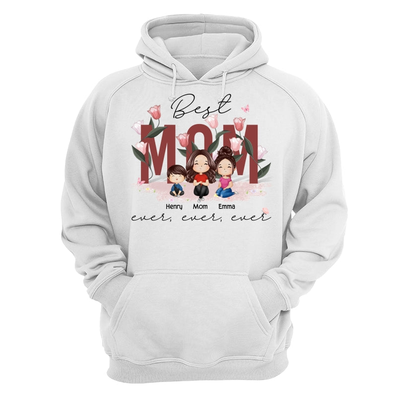 Best Mom Ever Ever Ever Flower Garden Doll Watercolor Personalized Shirt