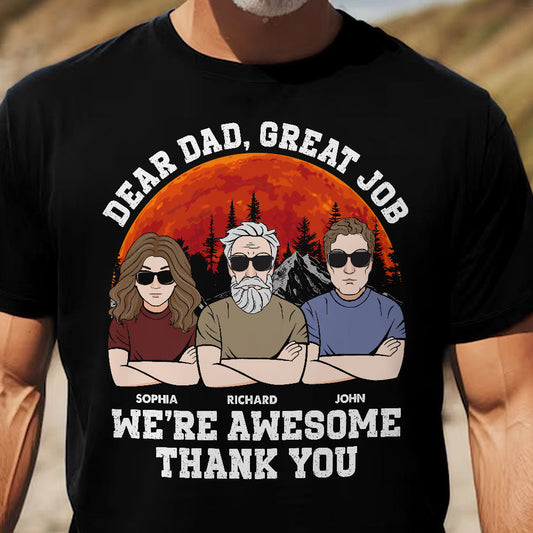 Father's Day Gifts, Dad We Are Awesome Thank You - Personalized Shirt