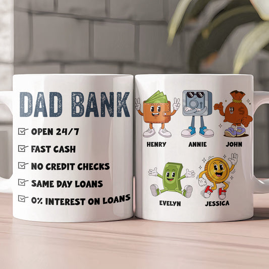 Father's Day Gifts, Dad Bank Funny Dad - Dad Joke Father's Day Gift - Personalized Mug