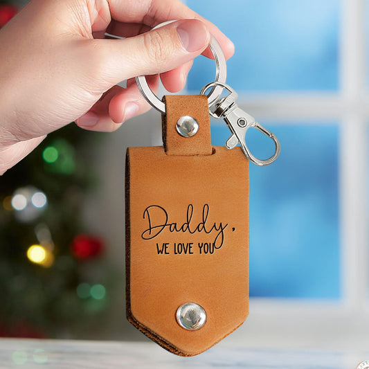 Father's Day Gifts, Daddy We Love You - Personalized Leather Photo Keychain
