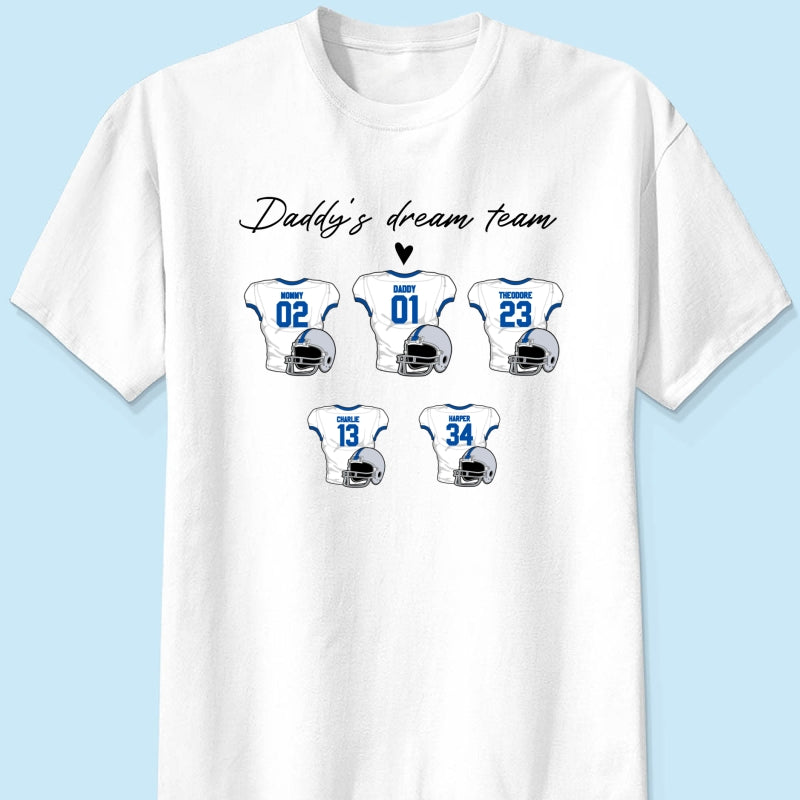 Daddy‘s Dream Team American Football Father‘s Day Gift For Dad Husband Personalized Shirt