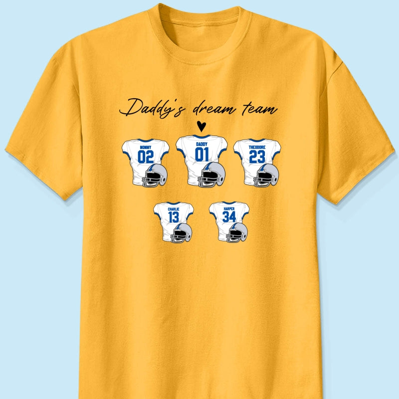 Daddy‘s Dream Team American Football Father‘s Day Gift For Dad Husband Personalized Shirt