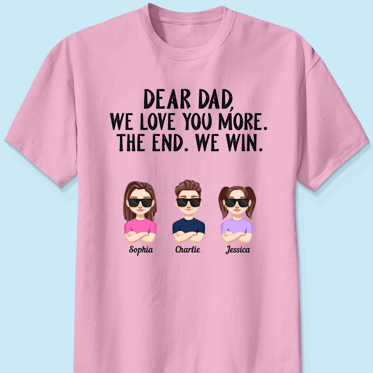 Dear Dad We Love You More Vector Kids Funny Father‘s Day Gift Personalized Shirt