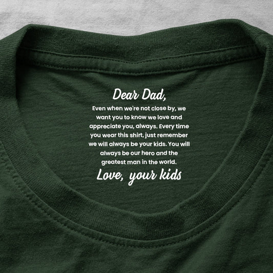 Father's Day Gifts, Every Time You Wear This Shirt - Hidden Message Father's Day Gift For Dad - Personalized Shirt
