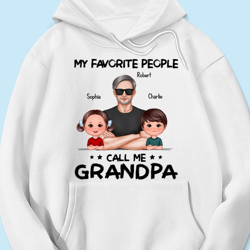 Favorite People Call Me Grandpa Personalized Shirt