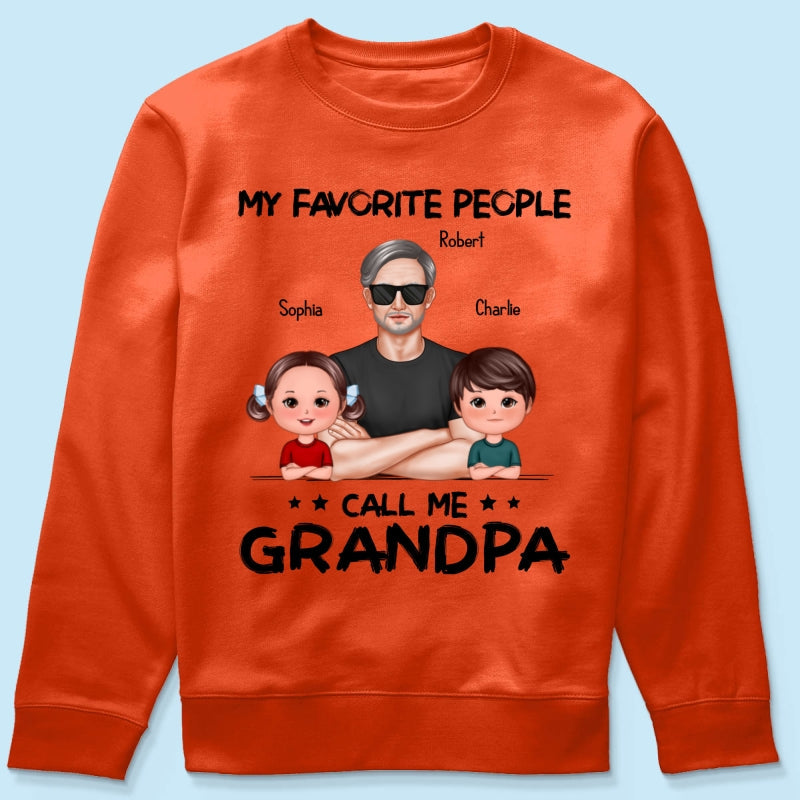 Favorite People Call Me Grandpa Personalized Shirt