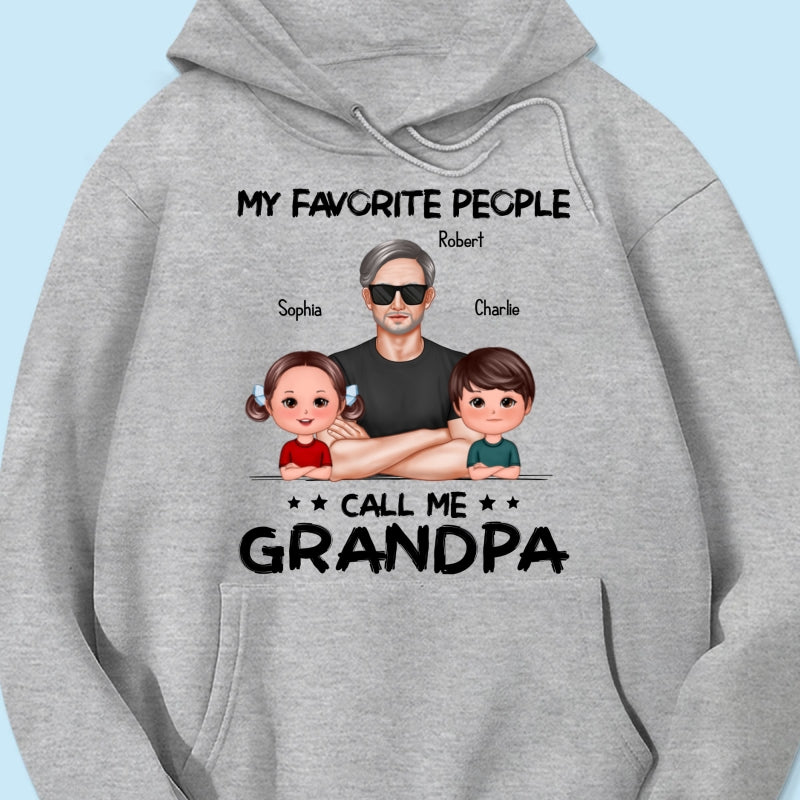 Favorite People Call Me Grandpa Personalized Shirt