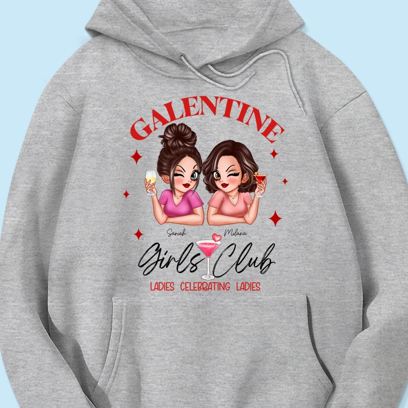 Galentine Girls Club Pretty Girls Personalized Shirt, Shirt, Social Club, Besties Gift