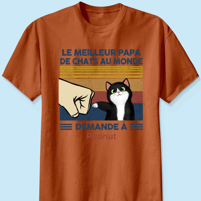 Cadeau parfait pour les papas de chats – T-shirt personnalis avec check de poing avec votre chat